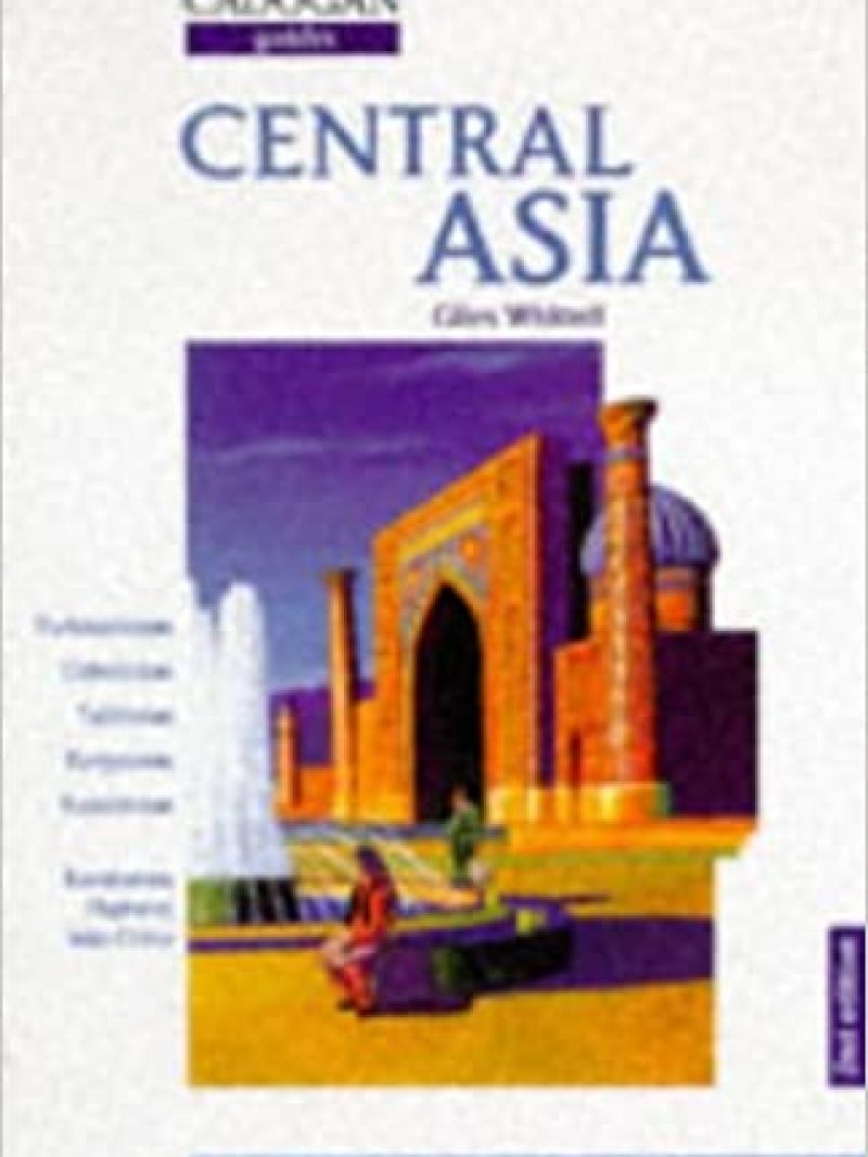 Central Asia: the practical handbook by Giles Whittel