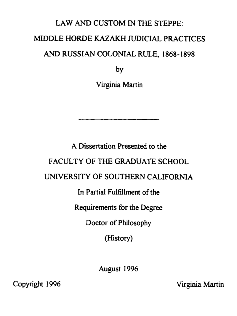Law and custom in the steppe: Middle Horde Kazakh judicial practices and Russian colonial rule, 1868-1898|